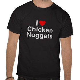 I Love (Heart) Chicken Nuggets T Shirt from Zazzle.com