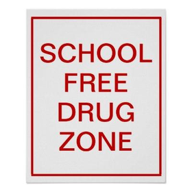 School Free Drug Zone