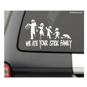 WE ATE YOUR STICK FAMILY Decal Zombies Window Funny Vinyl Decal