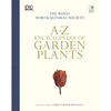 RHS A-Z Encyclopedia of Garden Plants (Dk Rhs Encyclopedias)