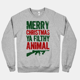 Merry Christmas Ya Filthy Animal (Sweater) | HUMAN | T-Shirts, Tanks, Sweatshirts and Hoodies